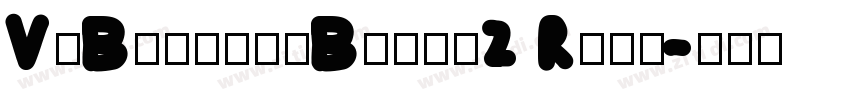 VnBahamasBlack2 Regu字体转换